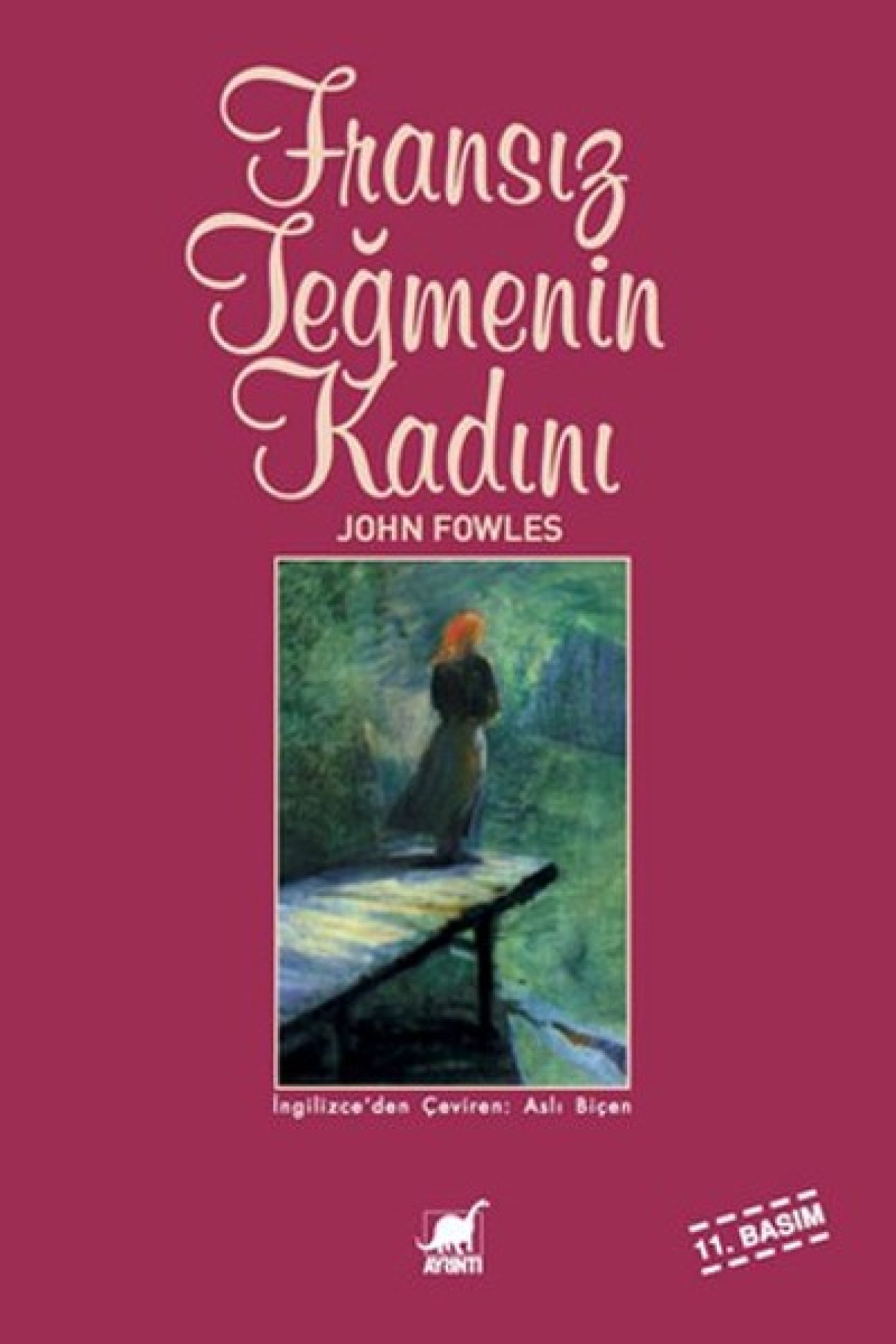 John Fowles – Fransız Teğmenin Kadını