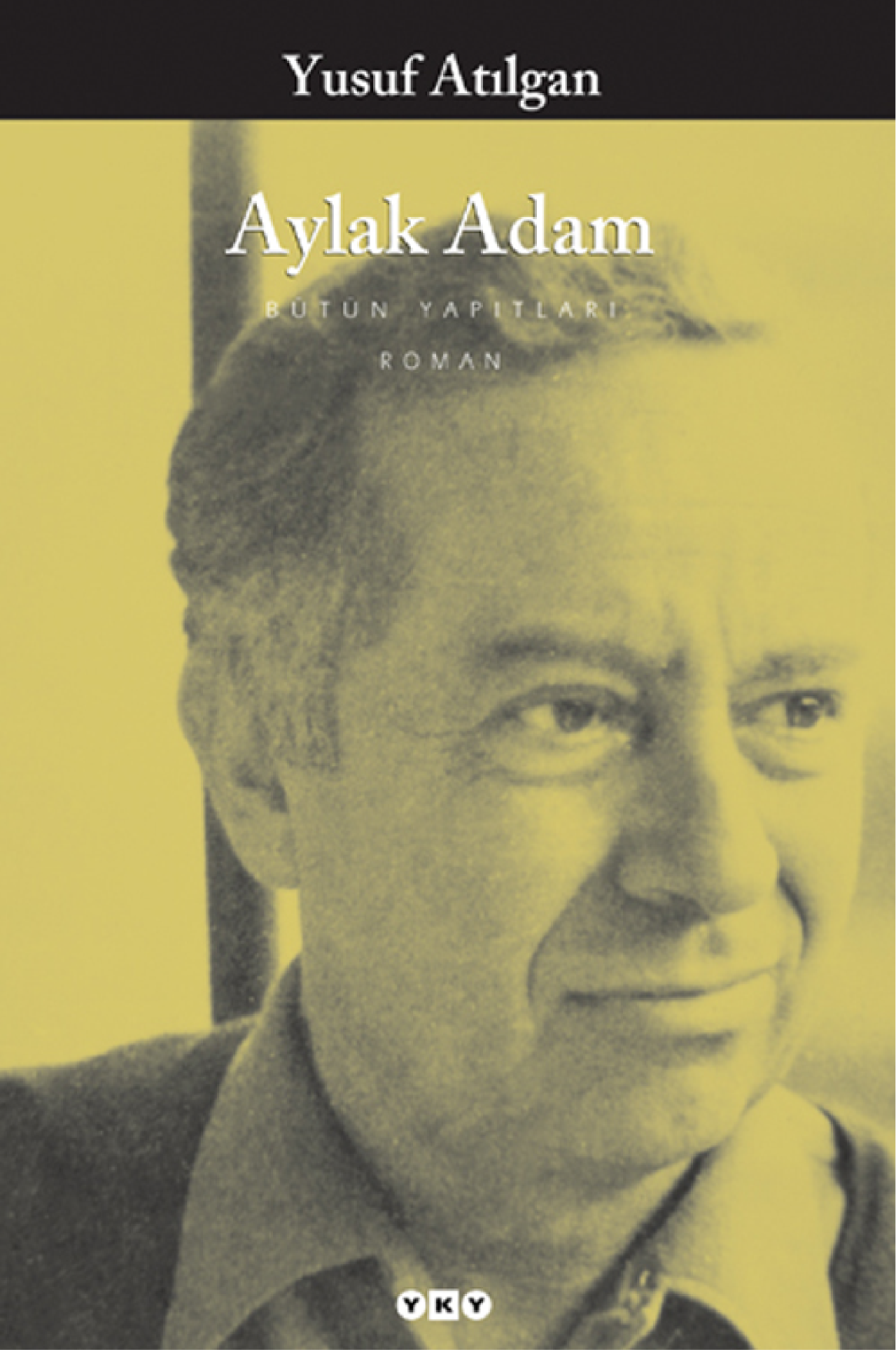 Yusuf Atılgan – Aylak Adam